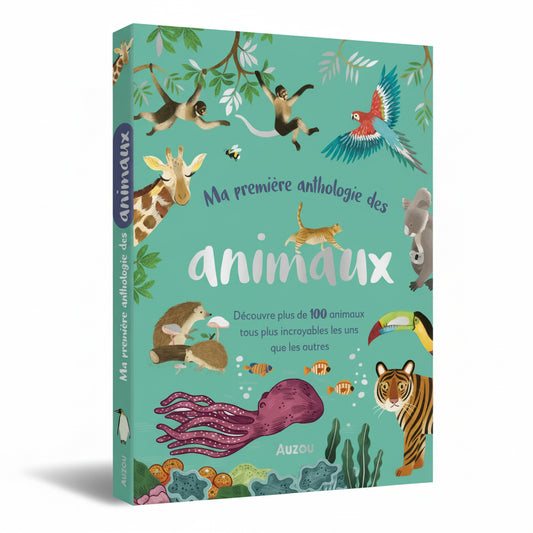 Ma première anthologie des animaux