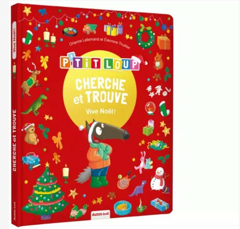 Cherche et trouve des tout - petits - P'tit loup - Vive noël ! - Les ptites soeurs